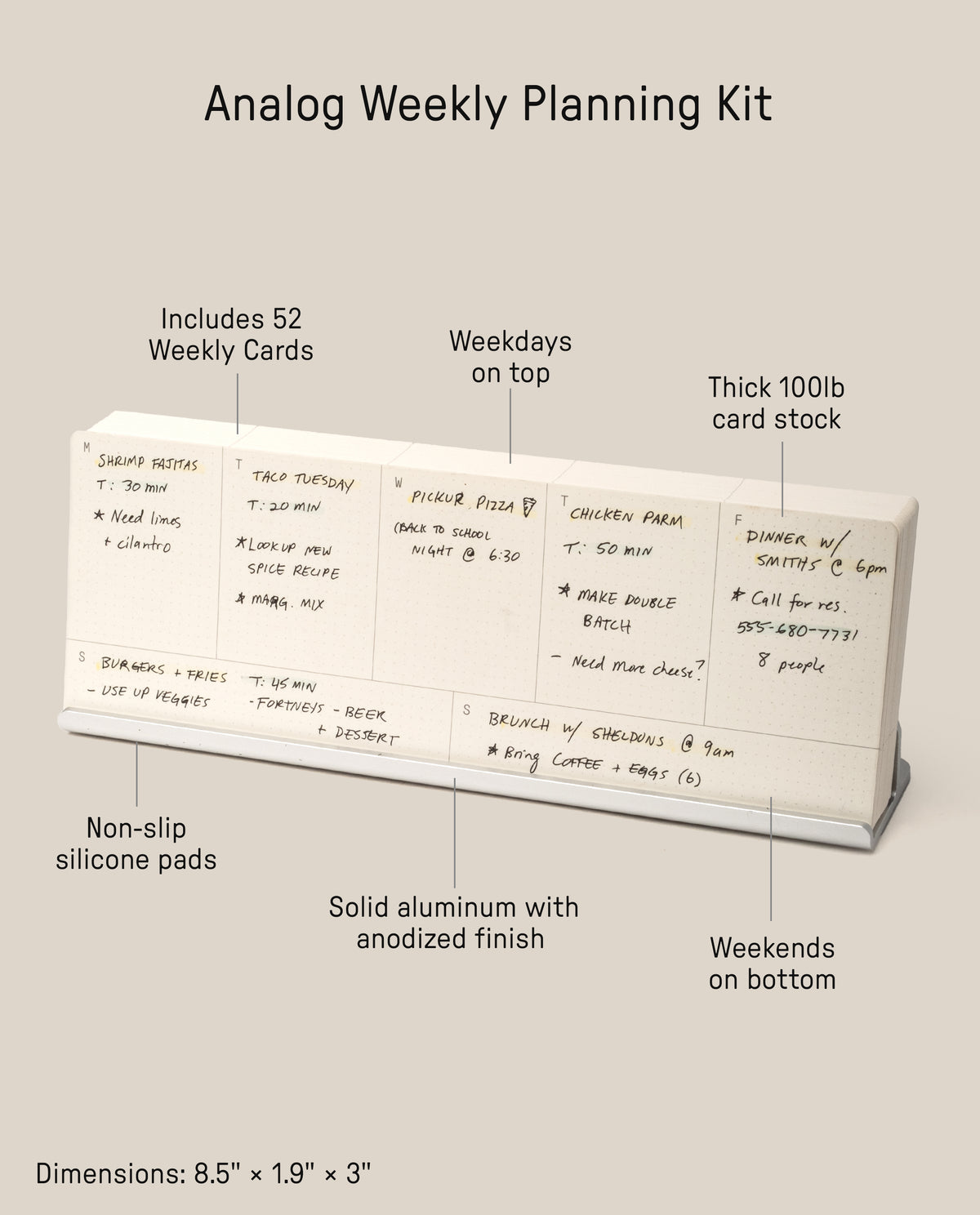 The Analog Weekly Planning Kit (Silver Aluminum) includes 52 white weekly cards, a sleek aluminum stand with anodized finish, silicone pads, sturdy card stock, and flexible weekend placement. Dimensions: 8.5 × 1.9 × 3.